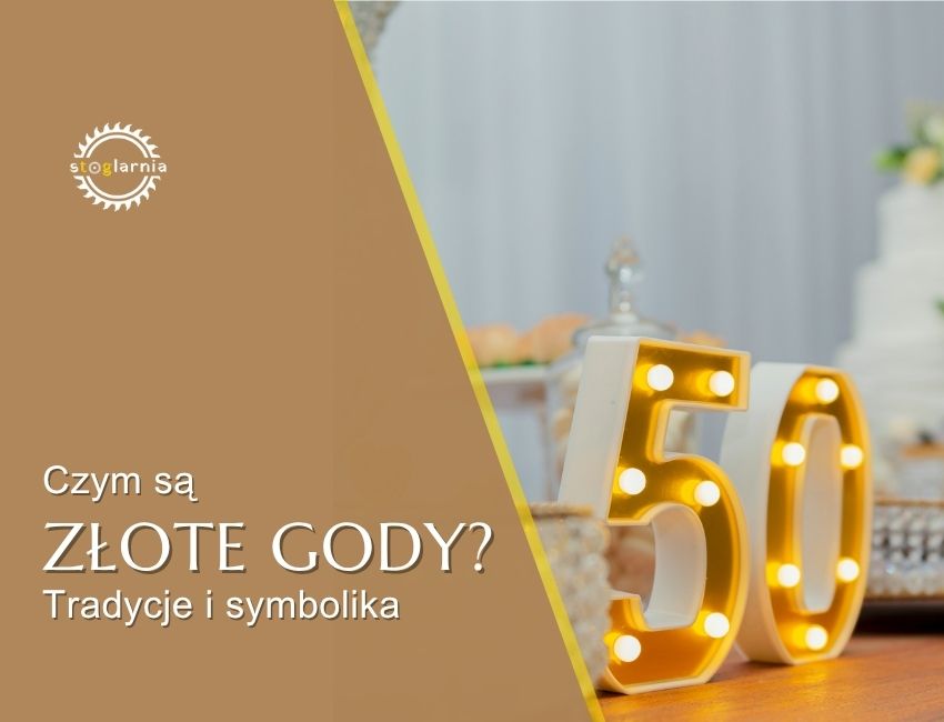 Czym są Złote Gody Tradycje i symbolika